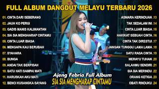 Download lagu CINTA DARI SEBERANG - AJENG FEBRIA - FULL ALBUM DANGDUT MELAYU TERBARU 2026 mp3