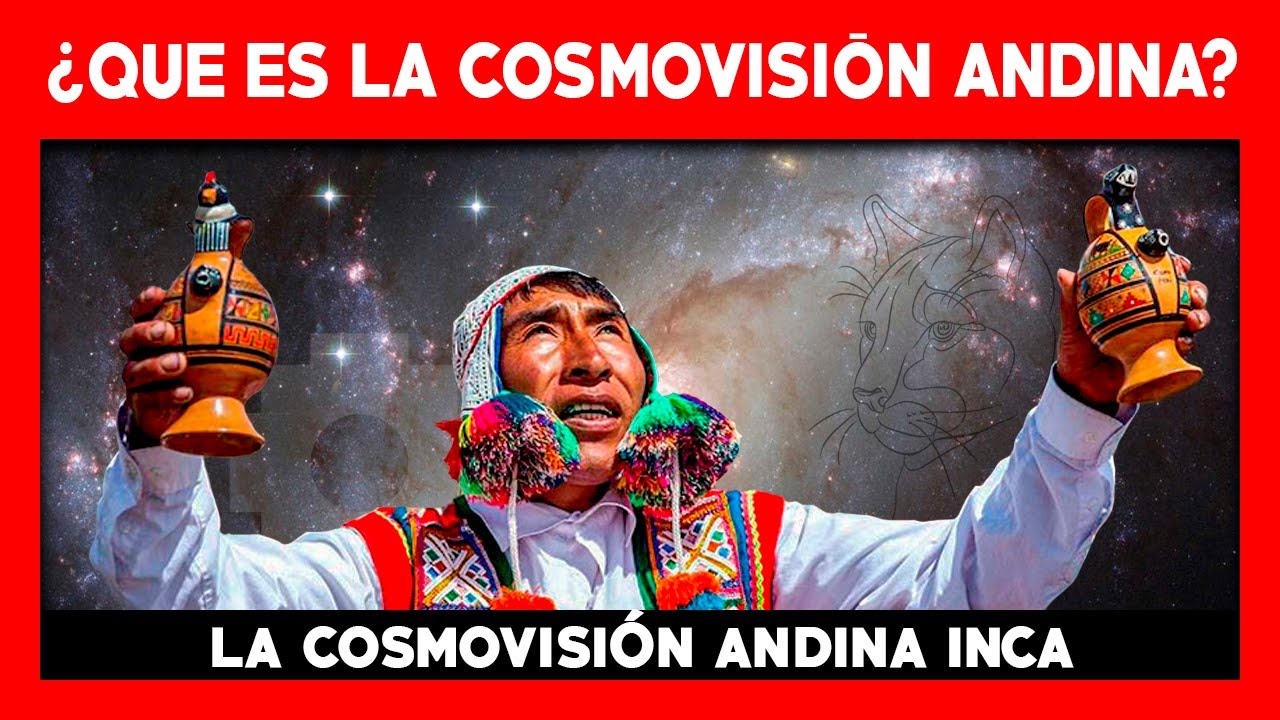 ✅ LA COSMOVISIÓN ANDINA INCA ✅ QUE ES LA COSMOVISIÓN ANDINA | WAMAN ADVENTURES | CUSCO - PERÚ