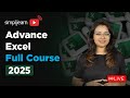 Advanced Excel Full Course 2025 Advanced Excel Tutorial Advanced Excel Training Simplilearn