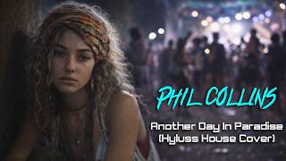 Download lagu Phil Collins - Another Day In Paradise (Hyluss Cover | House Beat) mp3