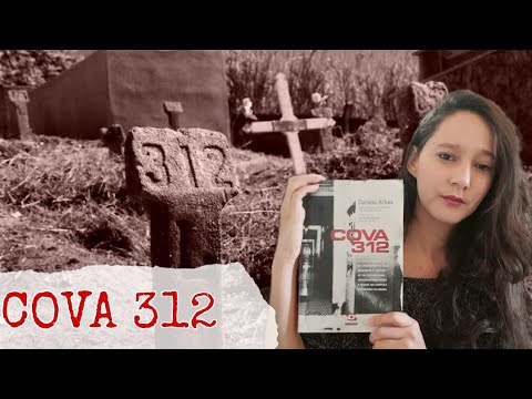 COVA 312 / histórias não contadas durante a ditadura Militar de Daniela Arbex