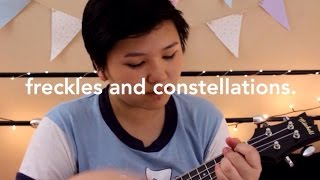 Freckles and Constellations // Dodie Clark (Cover)