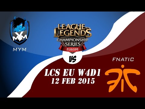 Highlights - MYM vs FNATIC - LCS EU SPRING SPLIT - WEEK 4 DAY 1