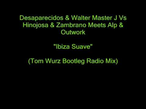 Desaparecidos vs Walter Master J. feat. Hinojosa & Zambrano - Ibiza Suave (Christian Sierra Bootleg)