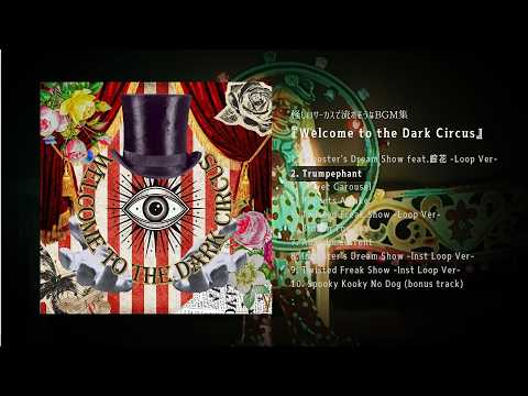 Welcome to the Dark Circus XFD