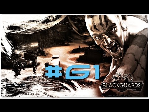 Let's Play Blackguards 2 [ #61 ] - Wer wird gewinnen [ german ] [ blind ]