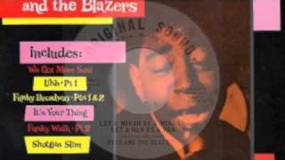 Dyke & The Blazers - Let a Woman Be a Woman and a Man Be a Man