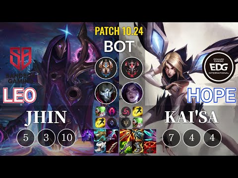 SB Leo Jhin vs EDG Hope Kai'Sa Bot - KR Patch 10.24