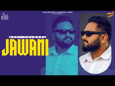 Jawani Gopi Talwara (Full Audio) — watch video
