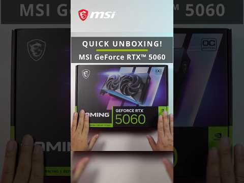Msi Geforce RTX™ 5060 8gb OC : Quick unboxing