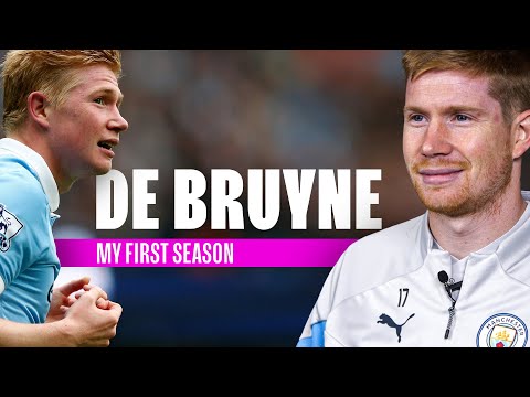 “CITY WERE CLEAR THEY WANTED ME” | Kevin De Bruyne: My First Season