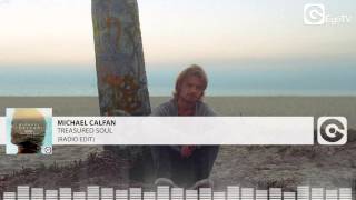 MICHAEL CALFAN - Treasured Soul (Radio Edit)