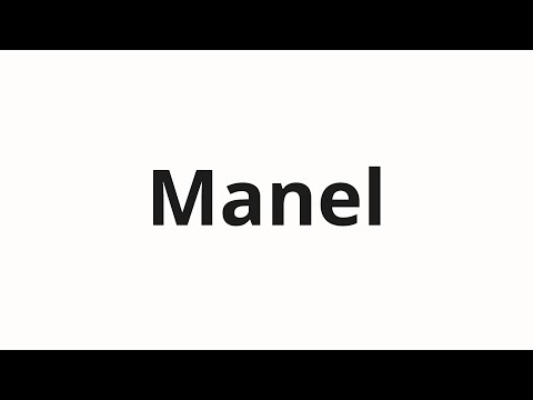 How to pronounce Manel