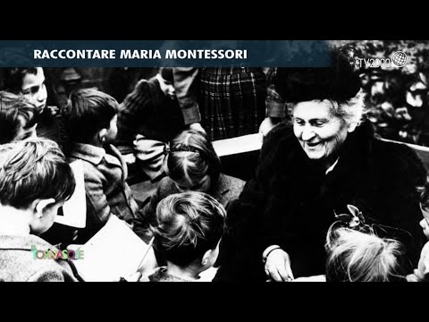 Il Tornasole, 23 gennaio 2022 - "Raccontare Maria Montessori"