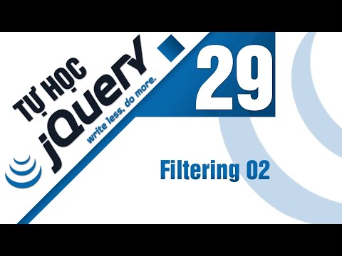 Lập trình jQuery Bài 29 Traversing Filtering 02