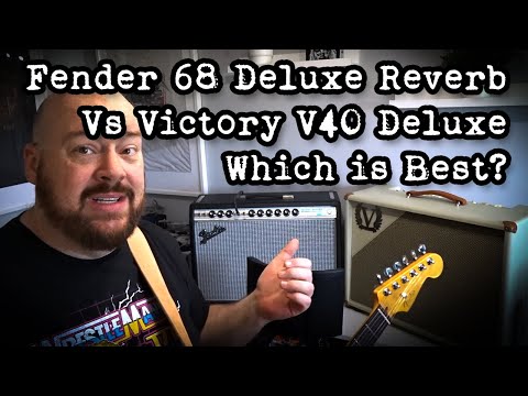 Victory V40 Deluxe Dutchess Vs Fender 68 Custom Deluxe Reverb - Which is Best? Guitar Amp Shootout