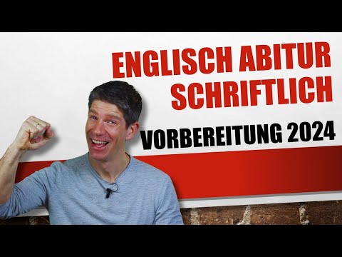 Abitur Englisch 2024 - das OFFIZIELLE VIDEO zur Vorbereitung🙂