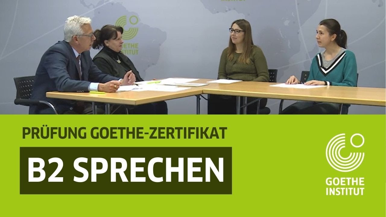 Goethe-Zertifikat B2 – Deutschprüfung Modul Sprechen | German B2 Oral Exam