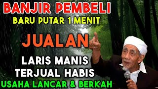 Download lagu BANJIR PEMBELI BARU PUTAR 1 MENIT DOA PELARIS DAGANGAN INI ATAS IZIN ALLAH JUALAN LARIS MANIS mp3 Download lagu BANJIR PEMBELI BARU PUTAR 1 MENIT DOA PELARIS DAGANGAN INI ATAS IZIN ALLAH JUALAN LARIS MANIS mp3