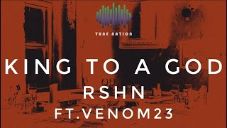 King To A God Music Video