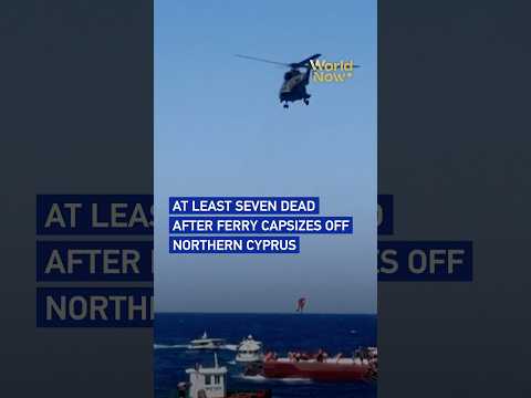 At least seven dead after ferry capsizes off Northern Cyprus #worldnow