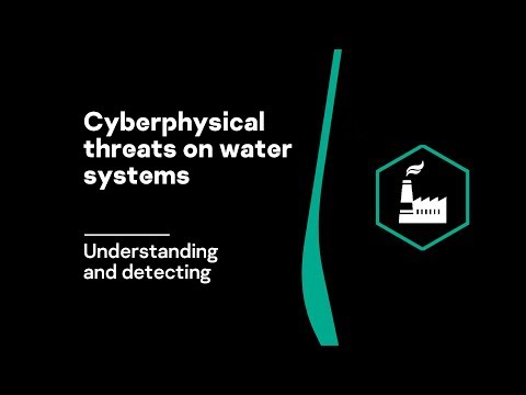 Understanding and detecting cyberphysical threats on water systems