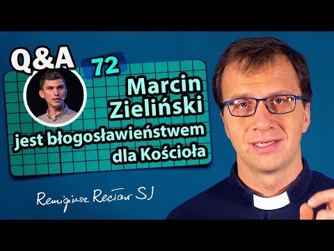 #MarcinZieliński jest błogosławieństwem dla Kościoła. [Q&A#72] #zwiedzeni #pentekostalizacja