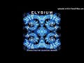 04. Elysium – Dance For The Celestial Beings