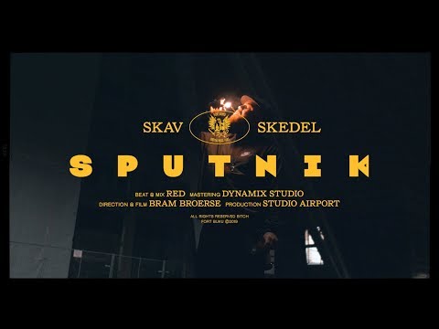 SKAV, RED - Sputnik feat. SKEDEL (Official Video)