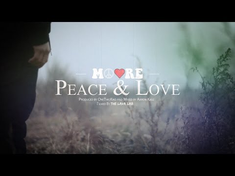 The Lava Lab Presents: Moore - Peace & Love