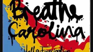 Breathe Carolina- Welcome to Savannah (with lyrics)
