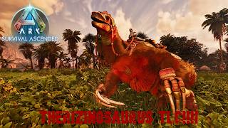 ARKS THERIZINOSAURUS TLC IS INSANE!!!! ARK Ascended TLC review