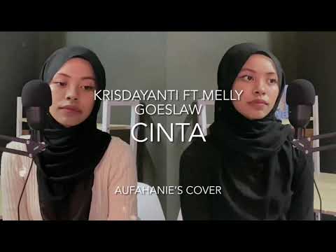 Krisdayanti feat Melly Goeslaw - Cinta (COVER) by Aufahanie