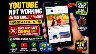 How to Install YouTube on Old Android Phones & Tablets Running Android
