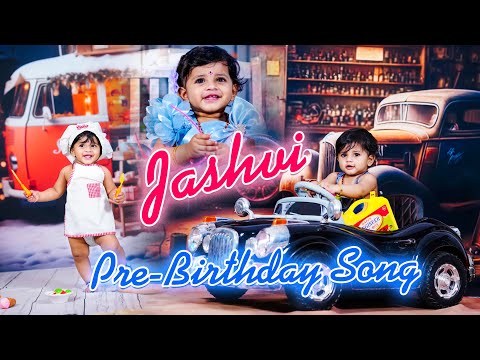 jashvi pre birthday song