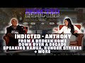 Indicted - Anthony - From a Broken Home, Down Over a Decade, Speaking Nahua, Hunger Strikes + more