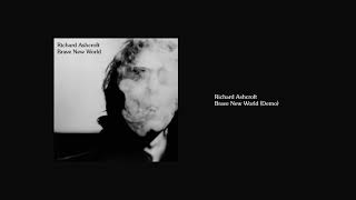 Richard Ashcroft - Brave New World (Demo)