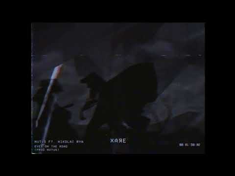 NVTVS - EYES ON THE ROAD (FT. NIKOLAI RYA) (PROD. NVTVS)
