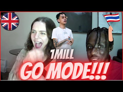 UK REACT TO 1MILL - GO MODE!!! (THAI RAP) 🤯😲🤯 🇹🇭