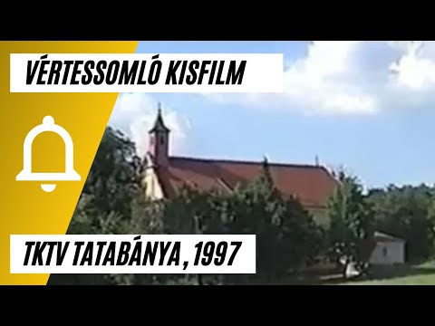 19970714 TKTV  - Vértessomló kisfilm