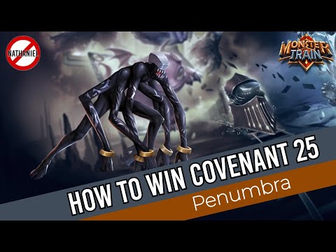 How to Win Covenant 25 (Ep. 4) - Penumbra [Monster Train]