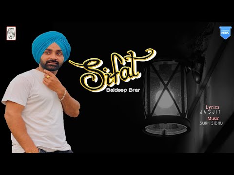 Baldeep Brar : Sifat || Full Song Audio Video || official Punjabi Song || Royal Skull Records 2020