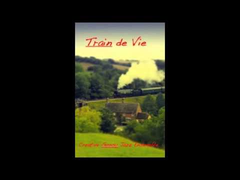 Train de Vie- Nuages (Django Reinhardt)