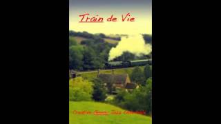 Train de Vie- Nuages (Django Reinhardt)