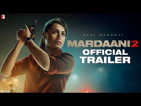 Mardaani 2 | Official Trailer 2 | Rani Mukerji | Vishal Jethwa | Gopi Puthran