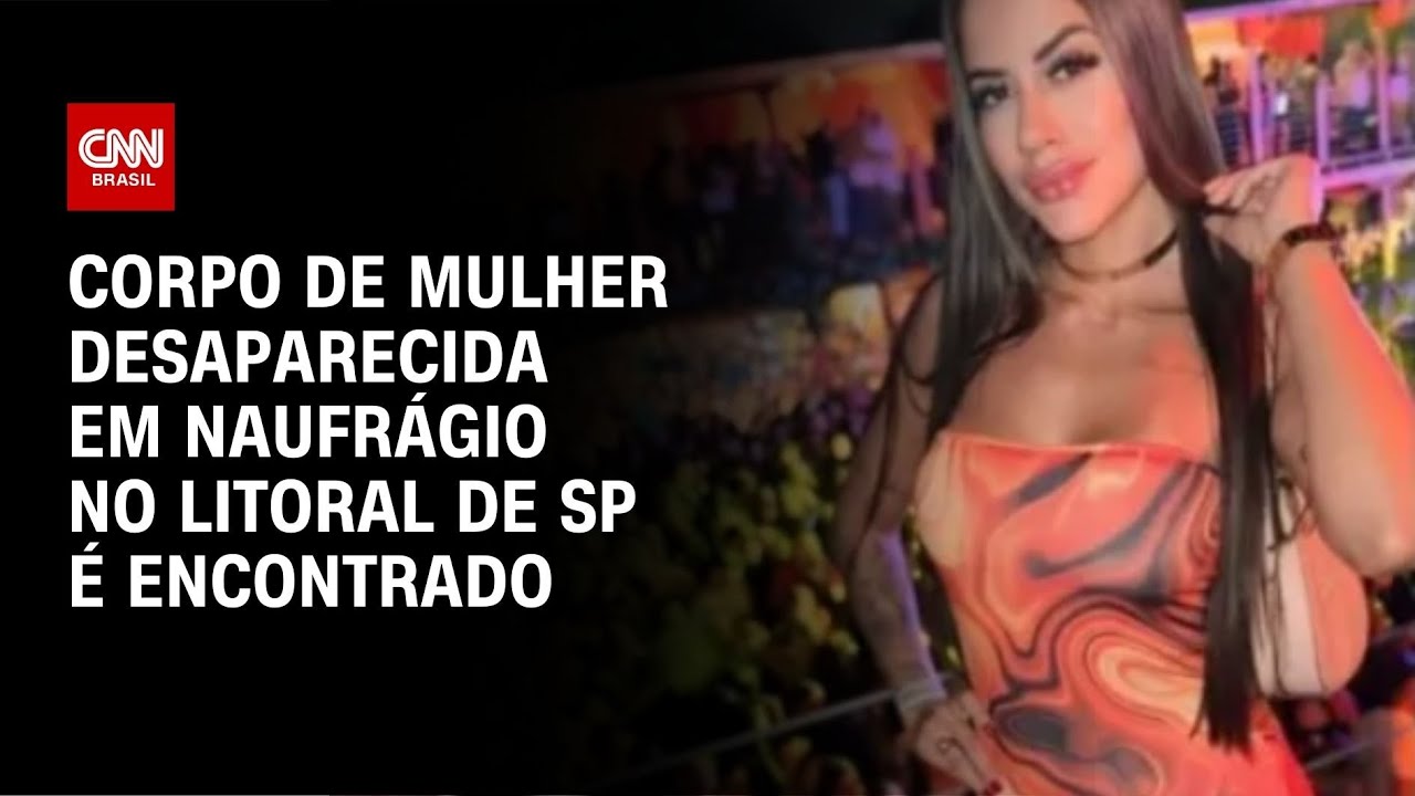 Corpo de mulher desaparecida em naufrágio no litoral de SP é encontrado | CNN NOVO DIA