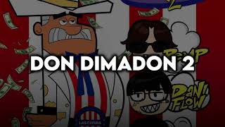 Cover art for Dani Flow x Victor Mendivil x Remp - DON DIMADON 2