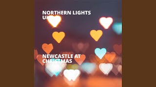 Newcastle At Christmas (Quayside Remix)