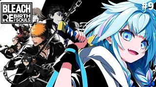 水宮枢 - 【BLEACH Rebirth of Souls】完全初見 どんな話なんだ…！#9【水宮枢／ホロライブDEV_IS】