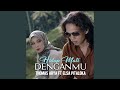 Download Lagu Hidup Mati Denganmu feat. Elsa Pitaloka Mp3 Free